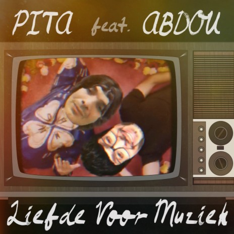 Liefde Voor Muziek ft. Abdou | Boomplay Music