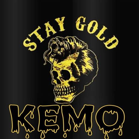 STAY GOLD