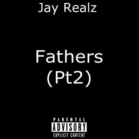 Fathers (Pt.2) | Boomplay Music