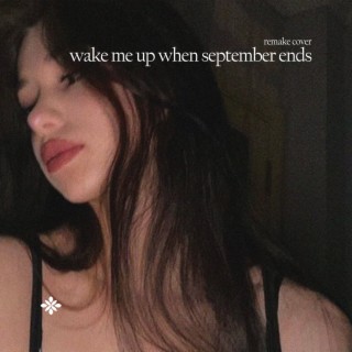 Wake Me Up When September Ends - Cover