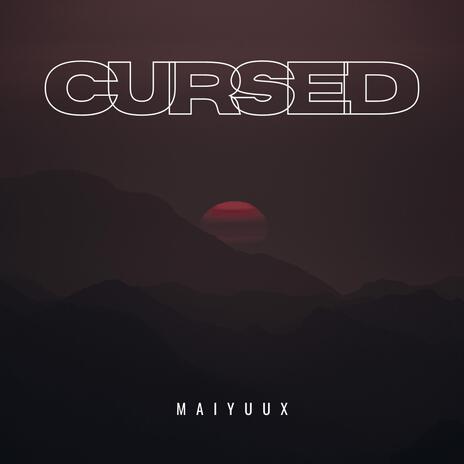 CURSED | Boomplay Music