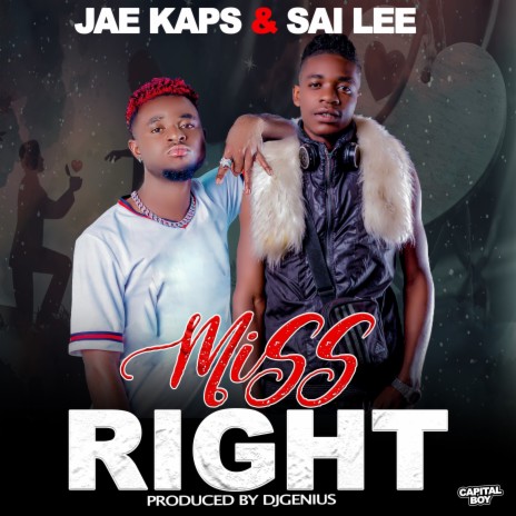 Miss Right ft. Sai Lee | Boomplay Music