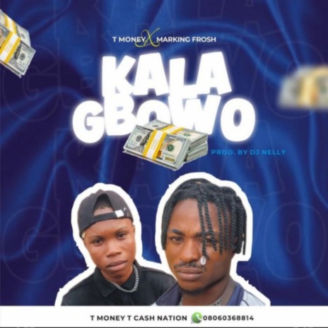 Kala Gbowo Mi | Boomplay Music