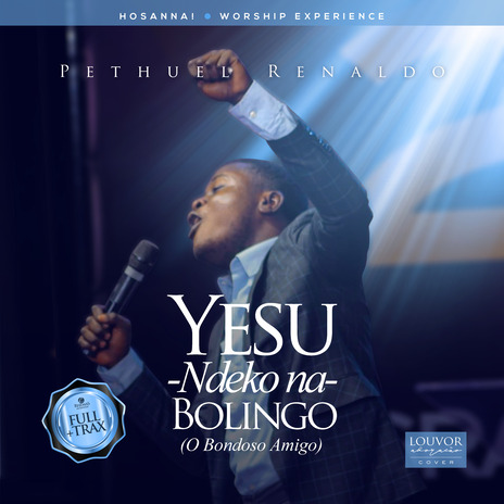 Yesu Ndeko Na Bolingo (Full Version) | Boomplay Music