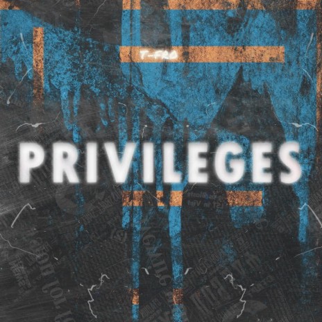 Privileges | Boomplay Music