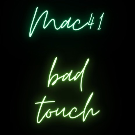 Bad touch | Boomplay Music