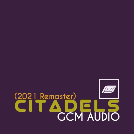 Citadels Remastered | Boomplay Music
