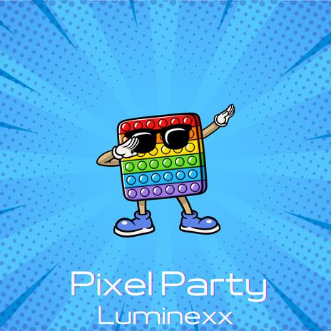 Pixel Party