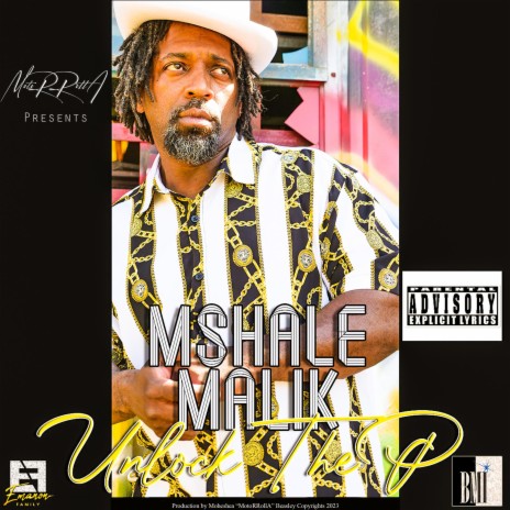 Unlock The P ft. Mshale Malik | Boomplay Music