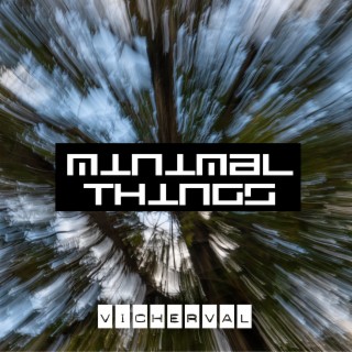 Minimal Things