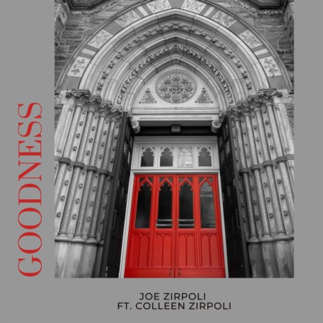 Goodness of God ft. Colleen Zirpoli | Boomplay Music