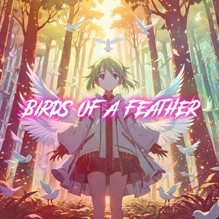 Birds Of A Feather (Nightcore)