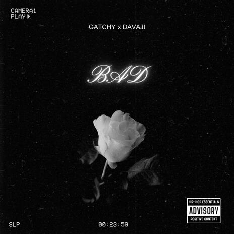 Bad ft. Davaji | Boomplay Music