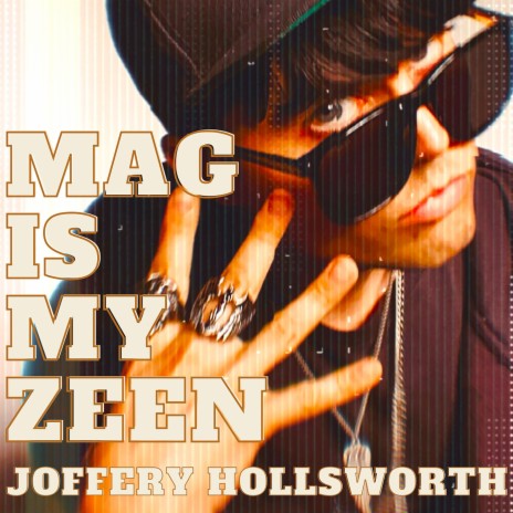 Mag Is My Zeen | Boomplay Music