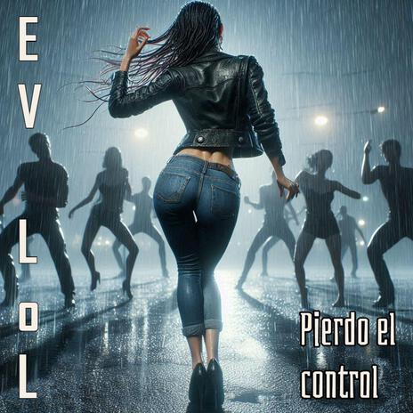 Pierdo el control | Boomplay Music