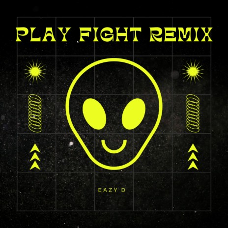 Play Fight (Remix) | Boomplay Music