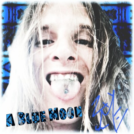 A Blue Moon | Boomplay Music