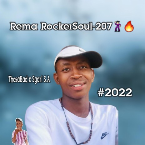 Rema RockerSoul-207 ft. Feat ThosaBad