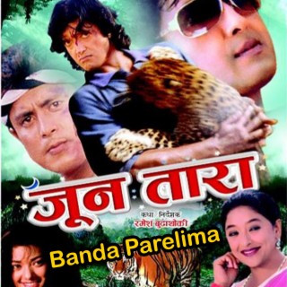 Banda Pareli Ma Ho- Jun Tara Movie Song