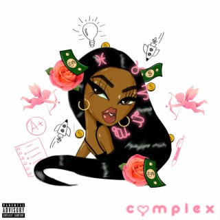 Complex lyrics | Boomplay Music