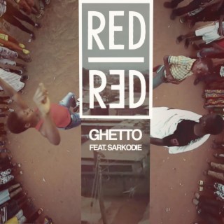 Ghetto (feat. Sarkodie)