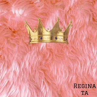 Regina ta lyrics | Boomplay Music