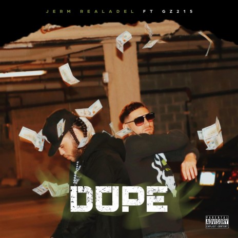 Dope ft. GZ215 | Boomplay Music