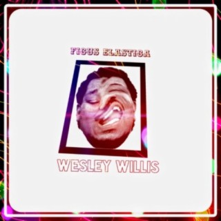 Wesley Willis