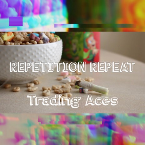 Repetition Repeat | Boomplay Music