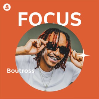 Focus: Boutross | Boomplay Music