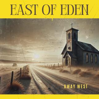 East of Eden