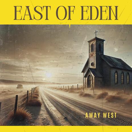 East of Eden