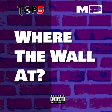 Where the Wall at ft. J Kash