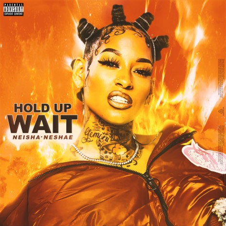 Hold Up Wait | Boomplay Music