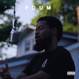 FDUM lyrics | Boomplay Music