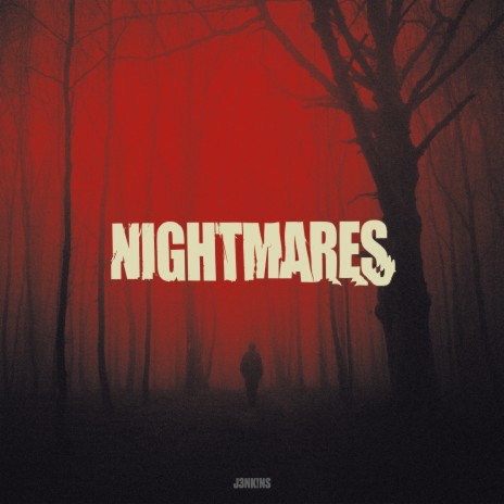 Nightmares | Boomplay Music