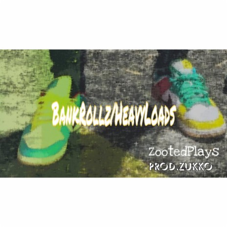 BankRollz/HeavyLoads