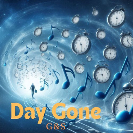 Day Gone | Boomplay Music