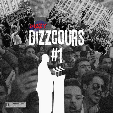 Freestyle Dizzcours #1 | Boomplay Music