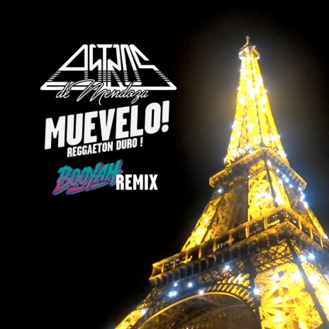 Muevelo! (Booyah Remix) | Boomplay Music