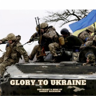 GLORY TO UKRAINE