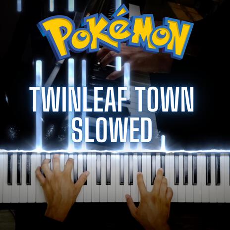 Twinleaf Town (Pokemon) | Boomplay Music