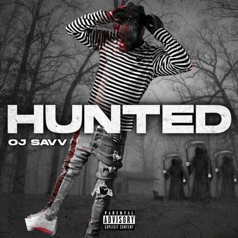 Hunted | Boomplay Music