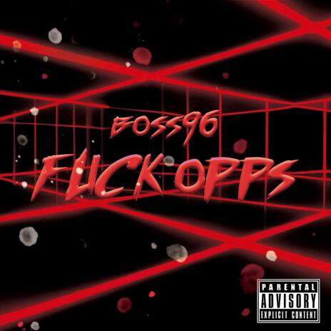 FUCK OPPS | Boomplay Music