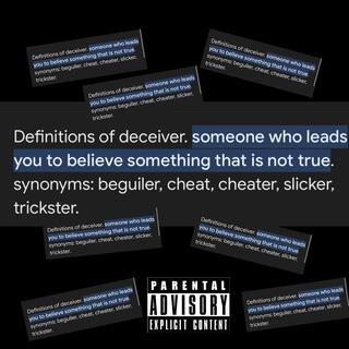 Deceiver