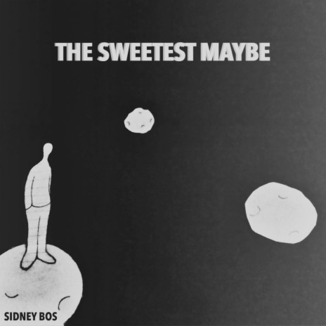 The Sweetest Maybe (Acoustic Version) | Boomplay Music