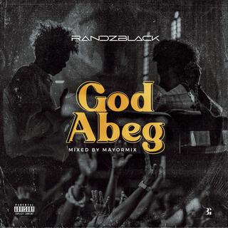 God Abeg lyrics | Boomplay Music