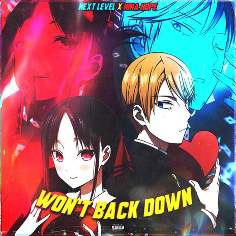 Won't Back Down ft. Nina Hope | Boomplay Music