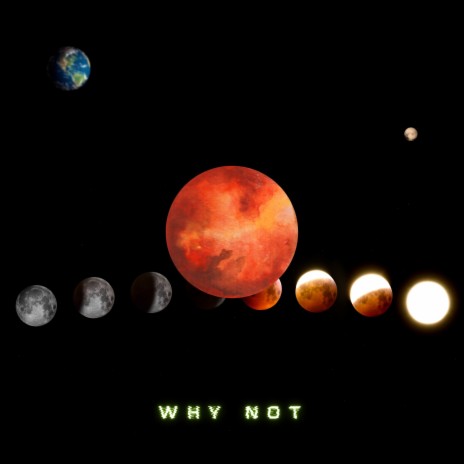 Why Not | Boomplay Music