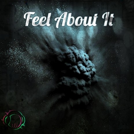 Feel About It ft. Bermuda Peedee & RealDeshon | Boomplay Music